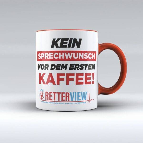 Retterview Tasse - Kein Sprechwunsch