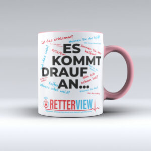 Retterview Tasse - Es kommt drauf an