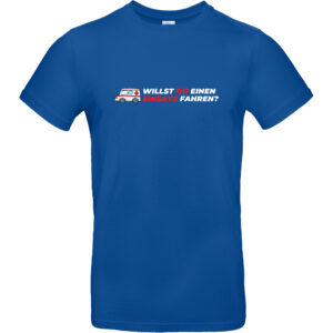 Retterview Shirt, Royalblau, Aufdruck: "Willst du einen Einsatz fahren?"