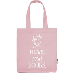 Book of Finance Tasche - ”Girls just wanna read books.”